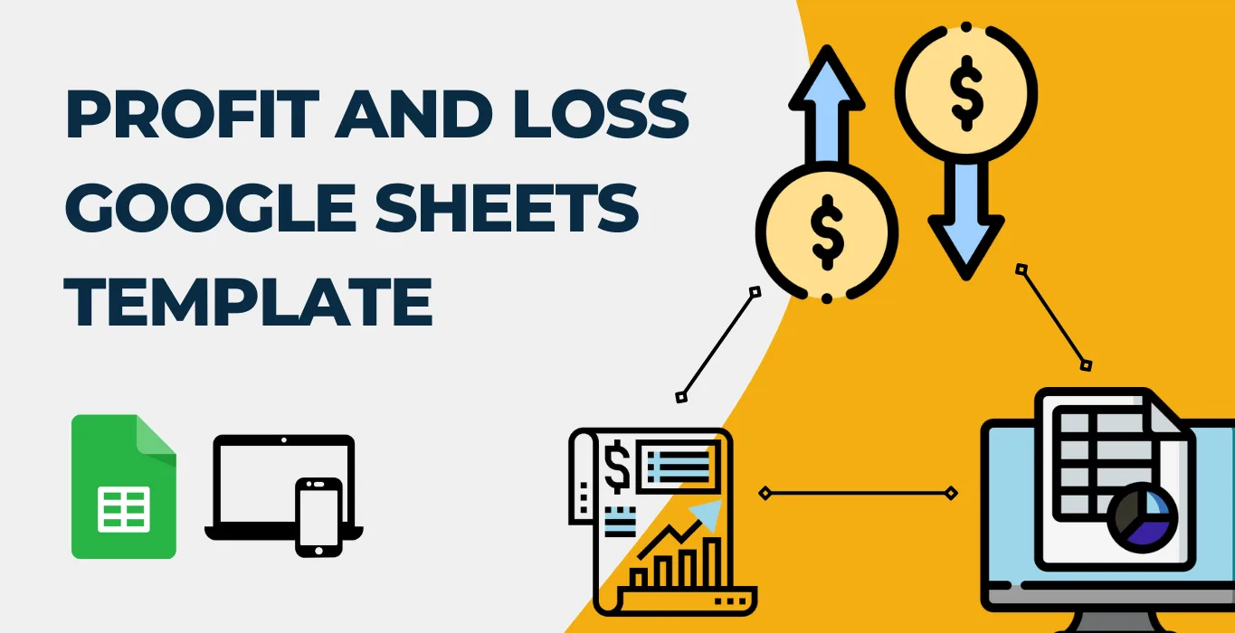 Profit and Loss Statement Google Sheets Template