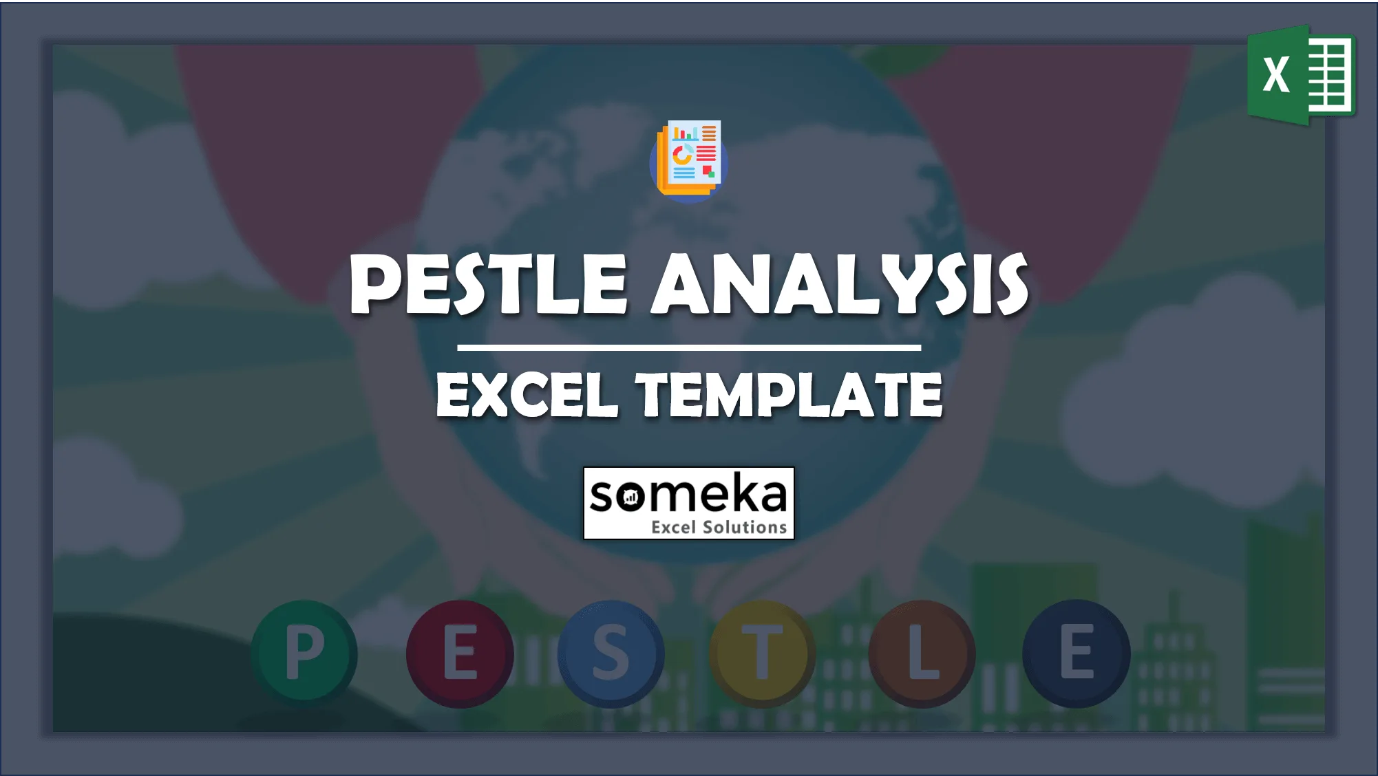 PESTLE Analysis Excel Template