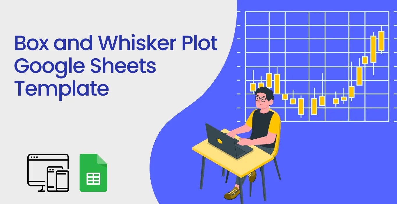 Box and Whisker Plot Google Sheets Template