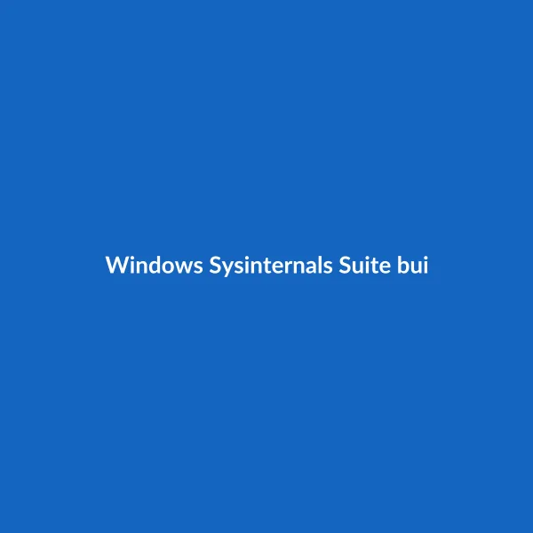 Windows Sysinternals Suite build from 09 May