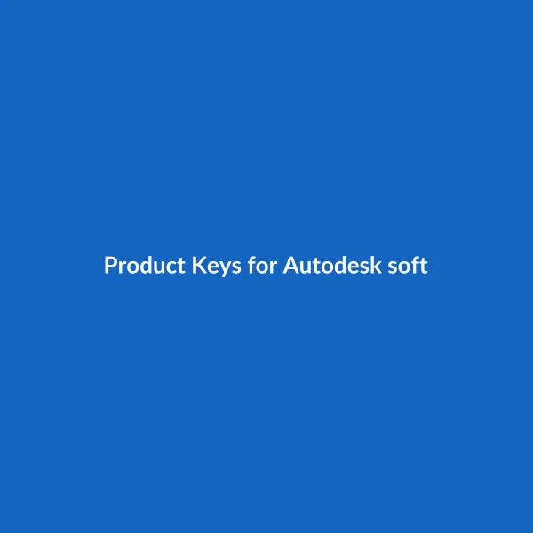 Product Keys for Autodesk software &