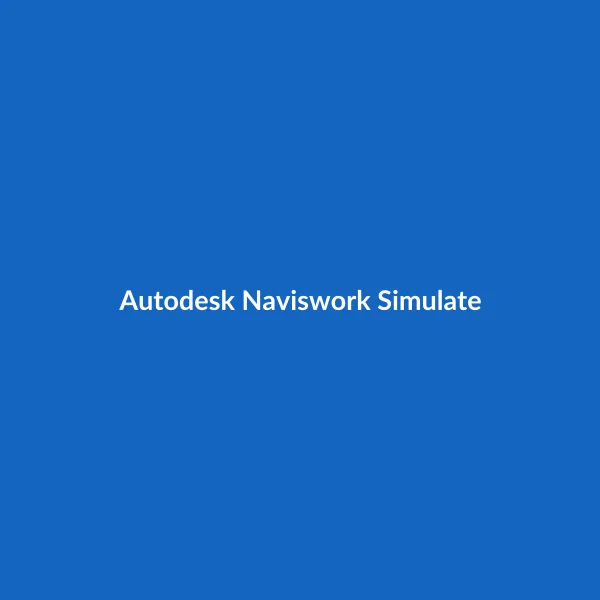 Autodesk Naviswork Simulate