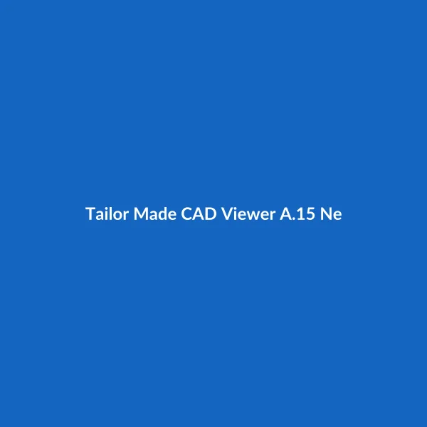 Tailor Made CAD Viewer A.15 Network Edition