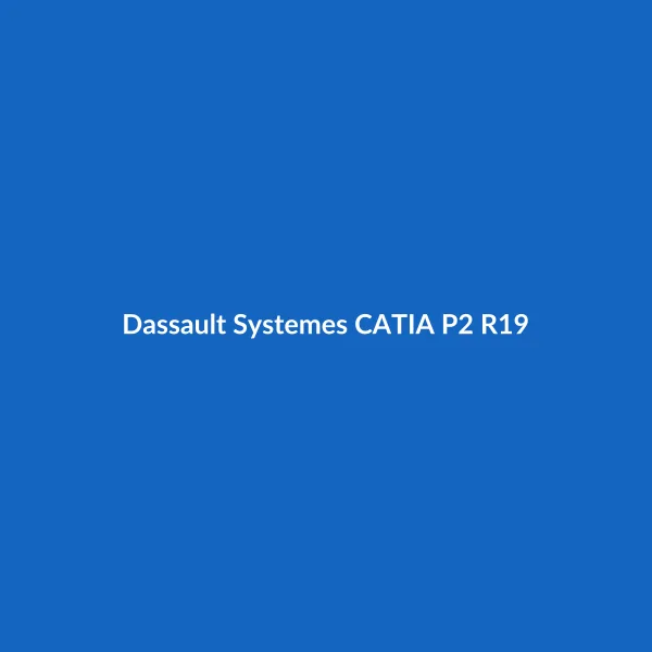 Dassault Systemes CATIA P2 R19