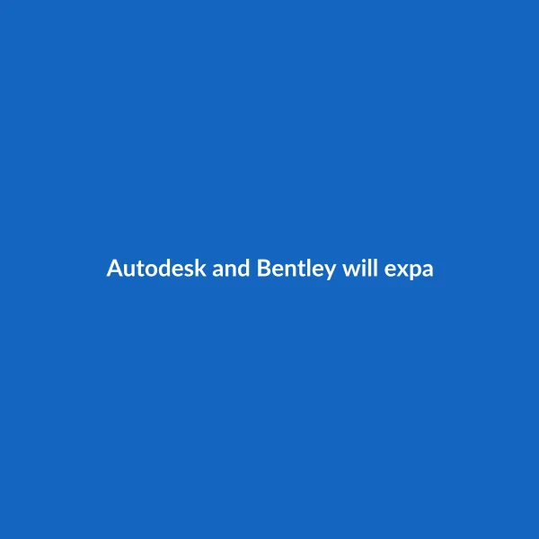Autodesk and Bentley will expand software compatibility for the AEC industry
