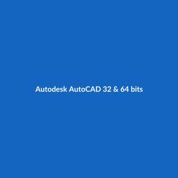 Autodesk AutoCAD 32 & 64 bits