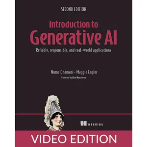 Oreilly – Introduction to Generative AI, Second Edition, Video Edition 2025-12