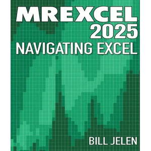 Tickling Keys – MrExcel 2025: Navigating Excel 2025