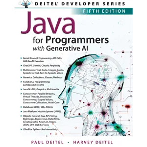 Addison-Wesley Professional – Java for Programmers: with Generative AI, 5th Edition 2025