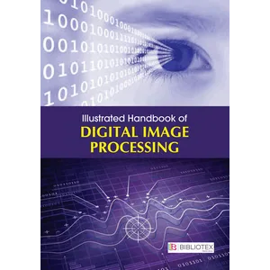 3G E-learning – Illustrated Handbook of Digital Image Processing 2019