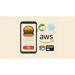 Udemy – Build Full-Stack Food App: Spring Boot, React,AWS & Payments 2025-6