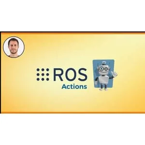 Udemy – ROS Actions 2025-7