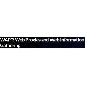 INE – WAPT: Web Proxies and Web Information Gathering 2023-7