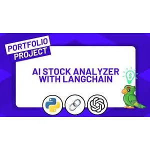 ZeroToMastery – Build an AI Stock Analyzer using ChatGPT, Python and LangChain 2025-4
