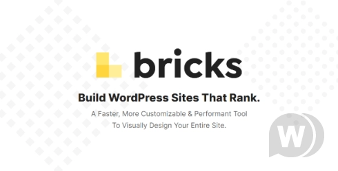 Bricks visual website builder for WordPress