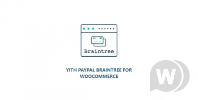 YITH PayPal Braintree for WooCommerce