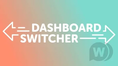 Dashboard Switcher